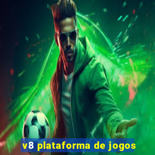 v8 plataforma de jogos